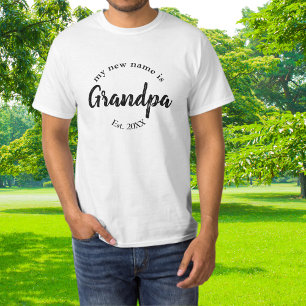 My New Name Is Grandpa Est T-Shirt