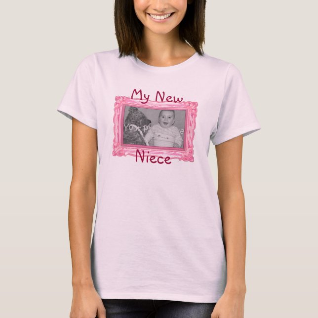 "My New Niece" shirt (Front)