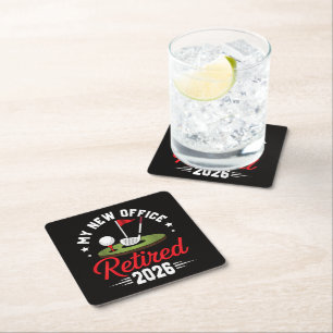 My New Office Retired 2026 Golf Retirement Square Paper Coaster