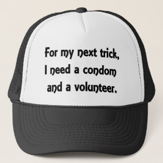 My next trick trucker hat