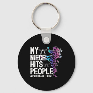 My Niece Hits People Proud Karate Aunt Karate Aunt Keychain