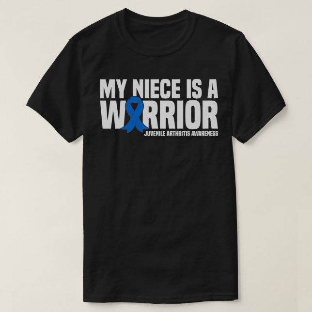 My Niece is a Warrior Juvenile Arthritis Awareness T-Shirt (Design Front)