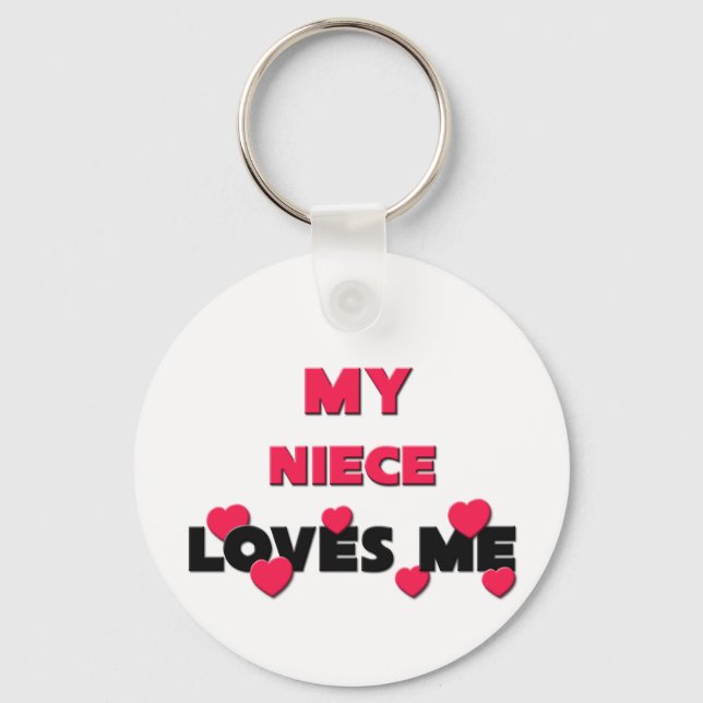 My Niece Loves Me Keychain (Front)