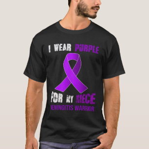 MY NIECE  MY MENINGITIS WARRIOR T-Shirt