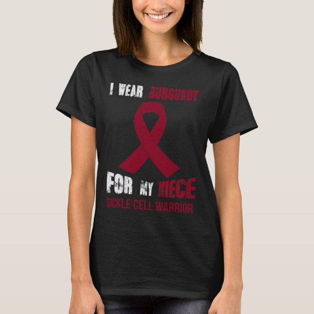 MY NIECE - MY SICKLE CELL WARRIOR  T-Shirt (Front)