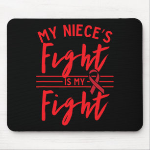 My Niece's Fight Is My Fight Chd Heart Disease Awa Mouse Pad