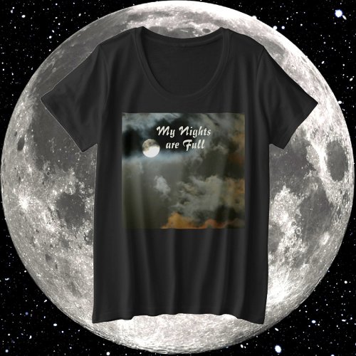 My Nights are Full Moon Night Shift Plus Size T_Shirt