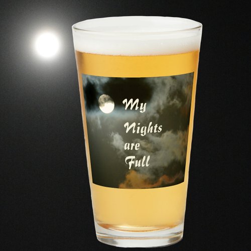 My Nights are Full Moon Night Sky Beer Glass