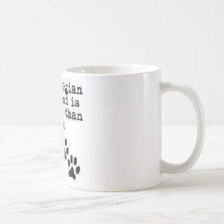 My Norwegian Elkhound Is Smarter Than You Coffee Mug