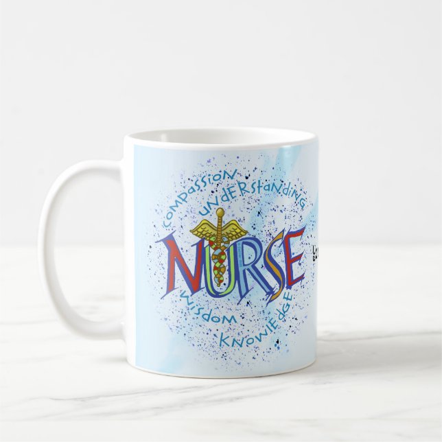 My nurse motto  coffee mug (Left)