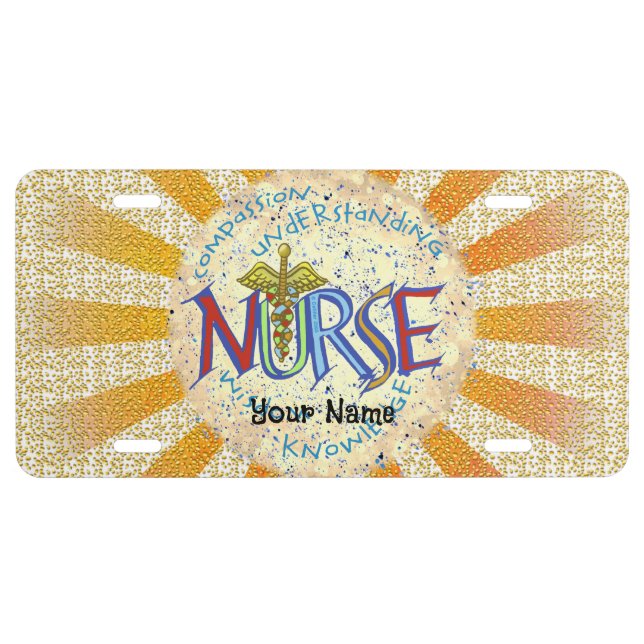 My nurse motto  license plate (Front)