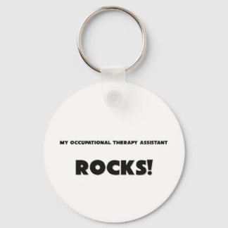 MY Occupational Therapy Assistant ROCKS! Keychain