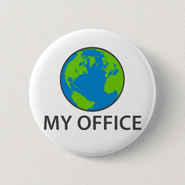 My Office Pinback Button (Front)