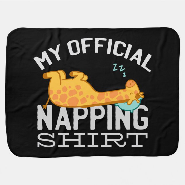 My official napping shirt - Lazy sleeping Giraffe Baby Blanket (Horizontal)