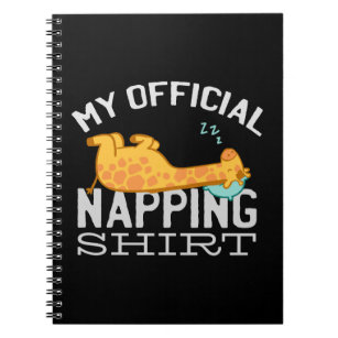 My official napping shirt - Lazy sleeping Giraffe Notebook