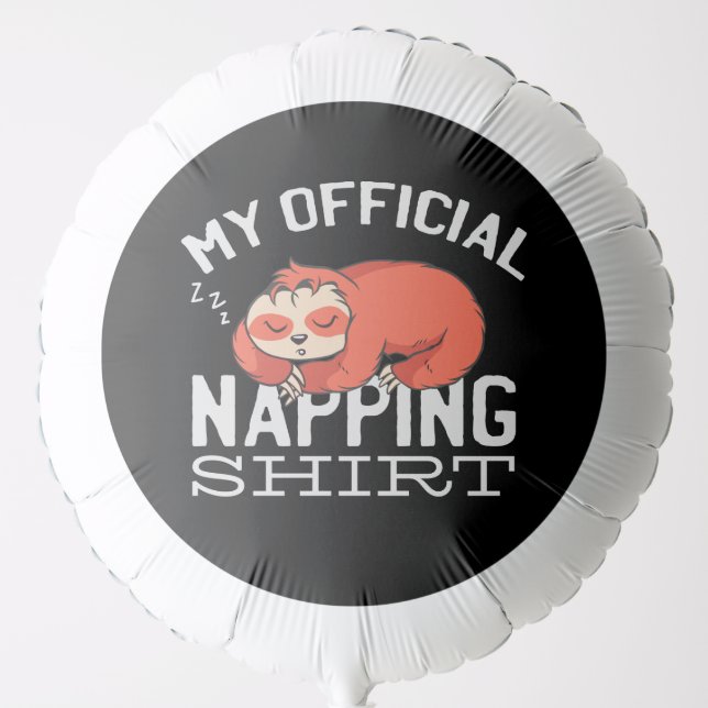 My official napping shirt - Lazy sleeping Sloth Balloon (Front)