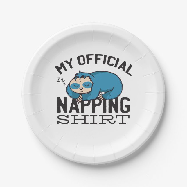 My official napping shirt - Lazy sleeping Sloth Paper Plates (Front)