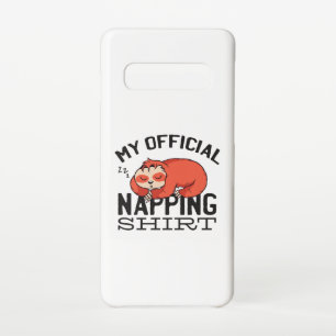 My official napping shirt - Lazy sleeping Sloth Samsung Galaxy S10 Case
