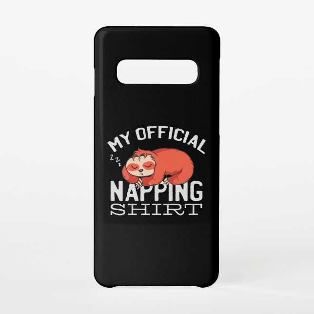 My official napping shirt - Lazy sleeping Sloth Samsung Galaxy Case (Back)