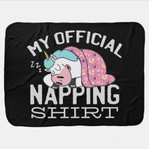 My official napping shirt - Lazy sleeping Unicorn Baby Blanket