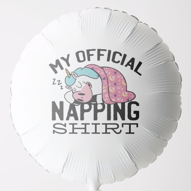 My official napping shirt - Lazy sleeping Unicorn Balloon (Front)