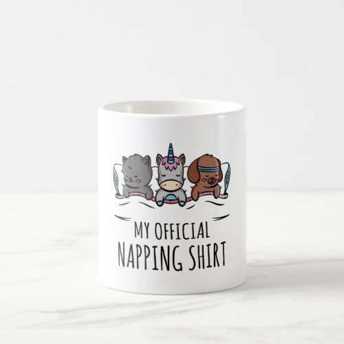 My official napping shirt sleeping Unicorn Dog Cat Coffee Mug