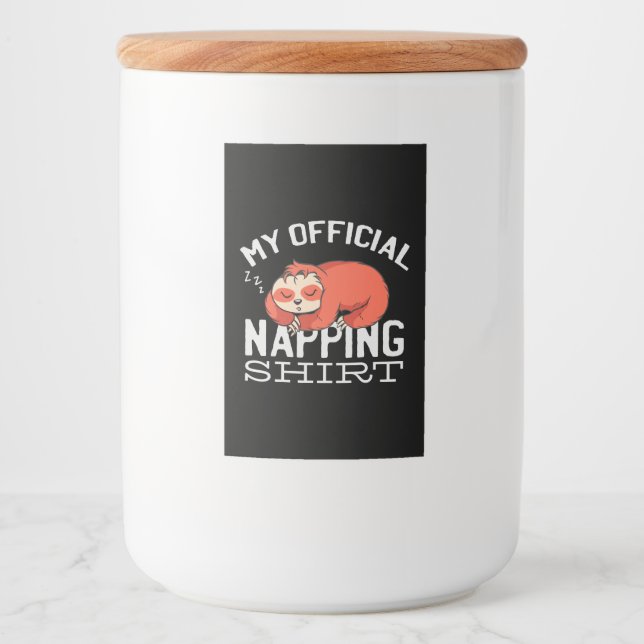 My official napping shirt Sloth Food Label (Front)