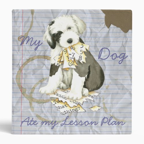 My Old English Sheepdog Ate my Lesson Plan Binder