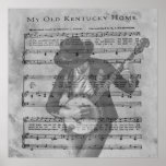 My Old Kentucky Home* Poster at Zazzle