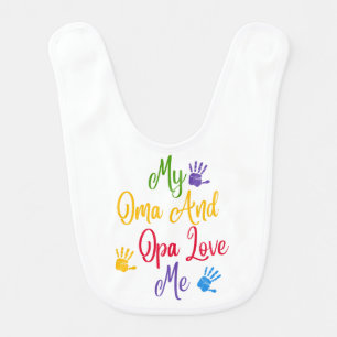 My Oma an Opa Love me Baby Bib