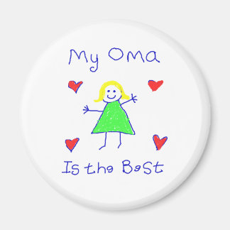 My Oma is the Best Magnet