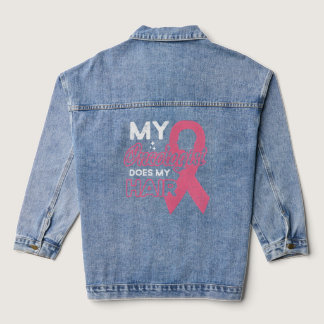 My Oncologist Does My Hair Breast Cancer  Denim Jacket