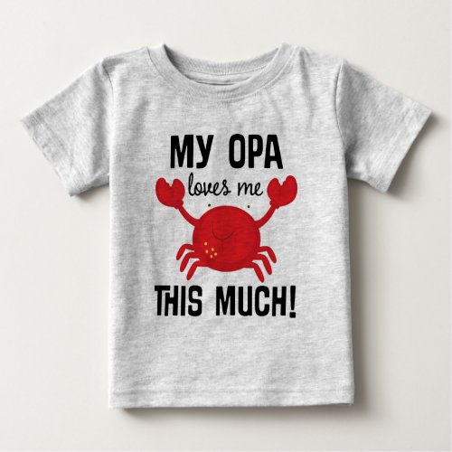 My Opa Loves Me This Much grandchild T_shirt