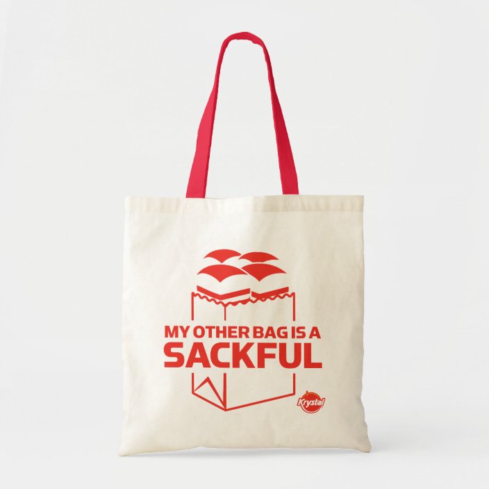 My Other Bag Is A Sackful Zazzle Com