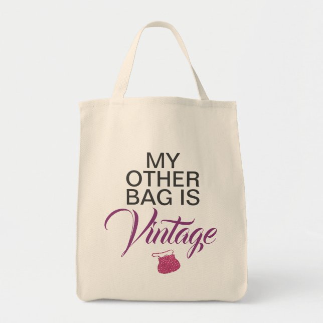 My Other Bag is Vintage Fashion Guild Tote (Front)