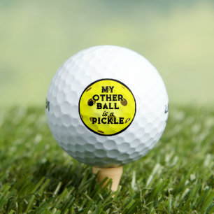 My Other Ball Is A Pickle Golfer Yellow Pickleball