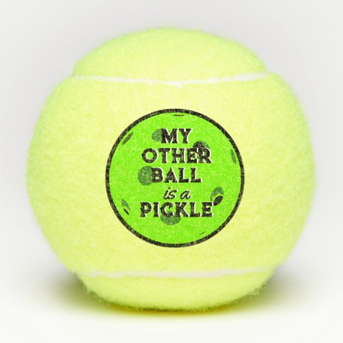 My Other Ball Is A Pickle Sporty Green Pickleball