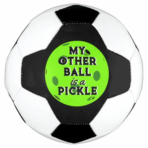 My Other Ball Is A Pickle Sporty Green Pickleball