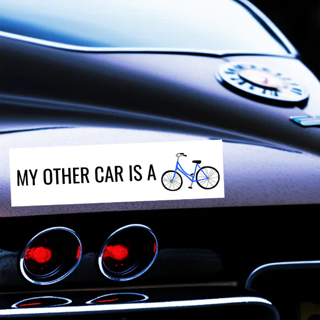 MY OTHER CAR IS A BIKE Cute Blue Bicycle Cyclist Bumper Sticker | Zazzle
