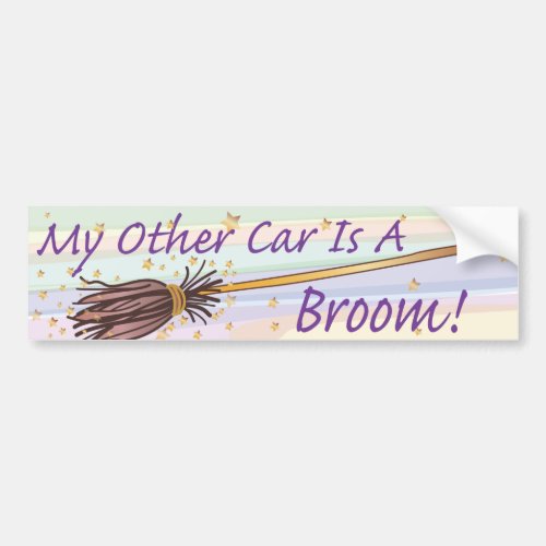My Other Car Is A Broom _ Bumber Sticker
