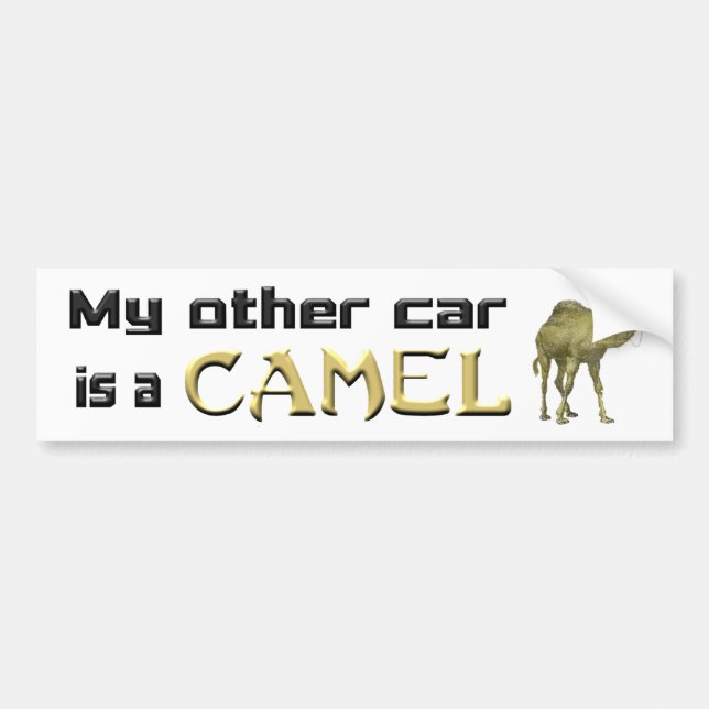 My Other Car is a Camel Bumper Sticker (Front)