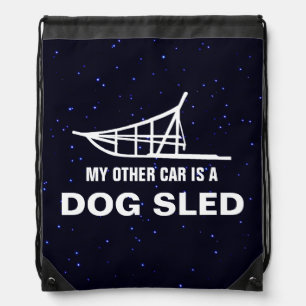 My Other Car Is A Dogsled Drawstring Bag