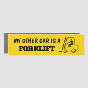 My Other Car is a Forklift Car Magnet