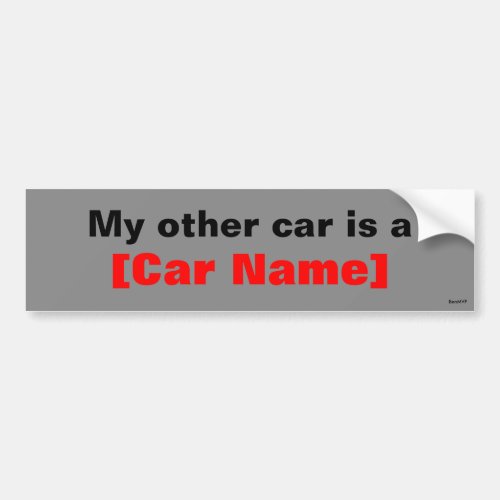 My other car is a Gray Bumper Sticker