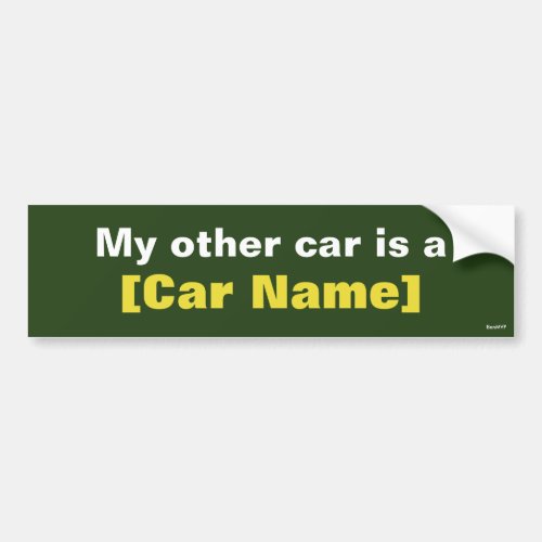 My other car is a Green Bumper Sticker