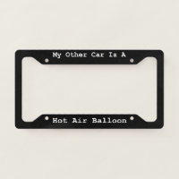 My Other Car Is A Hot Air Balloon