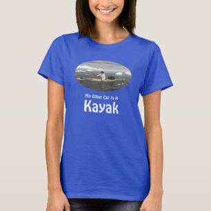 My Other Car Is A Kayak T-Shirt