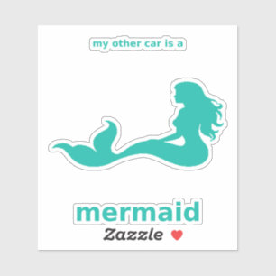My Other Car Is a Mermaid Decal (Teal Vinyl)