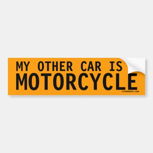 My Other Car is a Motorcycle Bumper Sticker