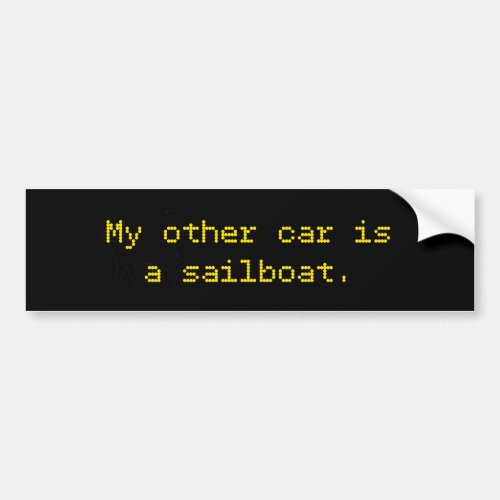 My Other Car Is A Sailboat Bumper Sticker